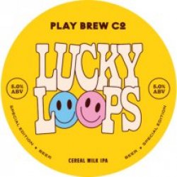 Play Brew Co Lucky Loops (Cask) - Pivovar