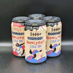 Bodriggy Howizee Cold IPA Can 4pk - Saccharomyces Beer Cafe