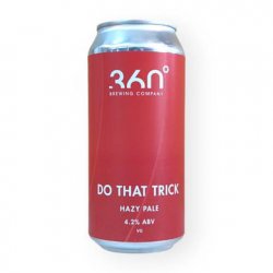 360  DO THAT TRICK  4.2% - Fuggles Bottle Shop