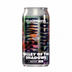 Cloudwater Brew Co. Valley of the Shadows