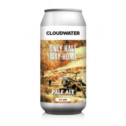 Cloudwater ONLY HALF WAY HOME - Labirratorium