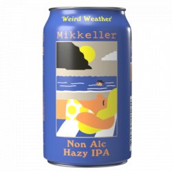 Mikkeller Weird Weather Non Alc Hazy IPA - Lattina cl. 33 - XBeer