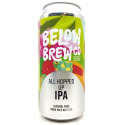 Below Brew Co All Hopped Up IPA