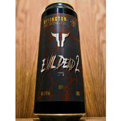Rivington Brewing Co Evil Dead II