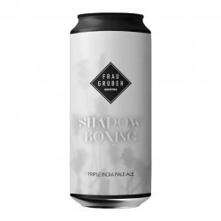 FrauGruber Brewing Shadow Boxing