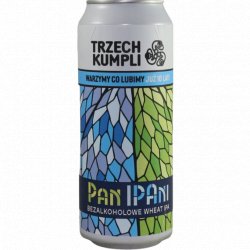 Trzech Kumpli -                                              Pan IPAni Bezalkoholowe Urodzinowe - Just in Beer