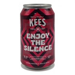 Brouwerij Kees Enjoy the Silence Brouwerij Kees Enjoy the Silence