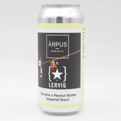 Ārpus Brewing Co. Ārpus X Lervig Banana X Peanut Butter Imperial Stout