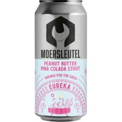 Moersleutel Craft Brewery Eureka: Peanut Butter Pina Colada Stout