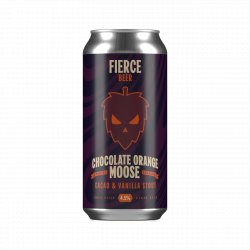 Fierce CHOCOLATE ORANGE MOOSE - Fierce Beer