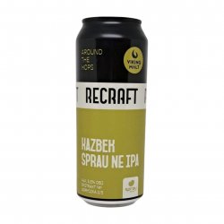 ReCraft Kazbek Sprau NE IPA ReCraft Kazbek Sprau NE IPA