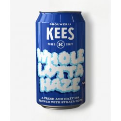 Brouwerij Kees Whole Lotta Haze