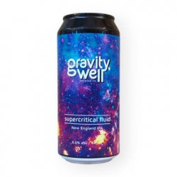 GRAVITY WELL  SUPERCRITICAL FLUID  6% - Fuggles Bottle Shop