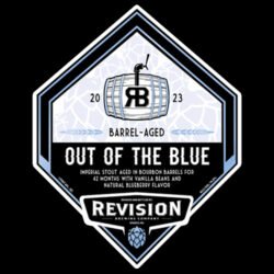 Revision Brewing Company Barrel-Aged Out of the Blue - Revision Brewing Company