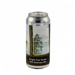 ARPUS SINGLE HOP SERIES TDH WAIMEA IPA - Las Cervezas de Martyn