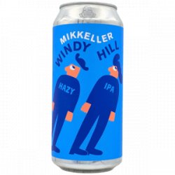 Mikkeller – Windy Hill - Rebel Beer Cans