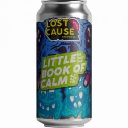 Lost Cause Brewing Co  Little Book of Calm