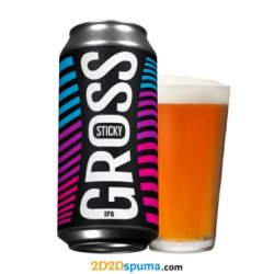 Gross Sticky