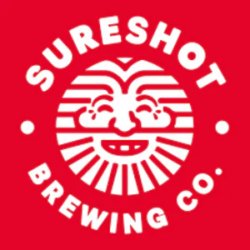Sureshot Brewing Shh... It Sureshot Brewing Shh... It