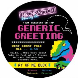 Neon Raptor Brewing Co. Generic Greeting Neon Raptor Brewing Co. Generic Greeting
