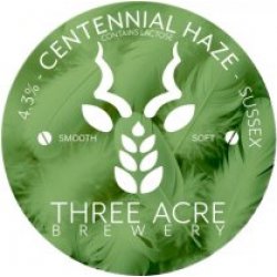 Three Acre Brewery Centennial Haze (Cask) - Pivovar