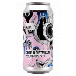 Bereta Brewing Co. Crying In the Taproom Bereta Brewing Co. Crying In the Taproom