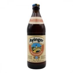 Ayinger Weizenbock - Be Hoppy!