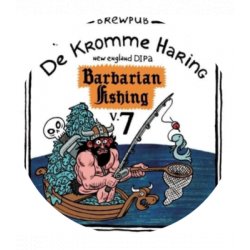 De Kromme Haring - Barbarian Fishing v20 - 20L keg - Hopping Borders