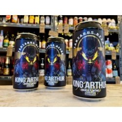 Tartarus  King Arthur  Barleywine - Wee Beer Shop