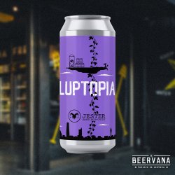 Jester. Luptopia - Beervana