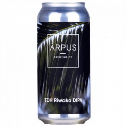 Arpus Brewing                                                                        8% TDH Riwaka DIPA - OKasional Beer