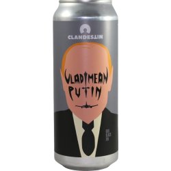 Clandestin Beer VLADIMEAN PUT IN