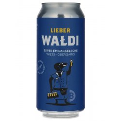 Lieber Waldi - Süper Em Dackelsche - Beerdome