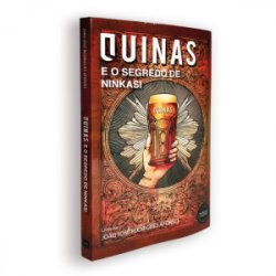 QUINAS E O SEGREDO DE NINKASI - QUINAS