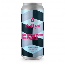 Polly’s 7th Birthday Collabs x Spookton  India Pale Ale 6.1% - Polly’s Brew Co.