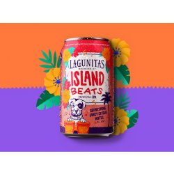 Lagunitas Island Beats Tropical IPA - Thirsty