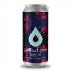 Pollys Brew Co Pollibu Hands - Beer Guerrilla