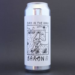 Baron - Bird In Hand - 5% (500ml) - Ghost Whale