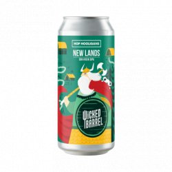 Hop Hooligans / Wicked Barrel New Lands Hop Hooligans / Wicked Barrel New Lands