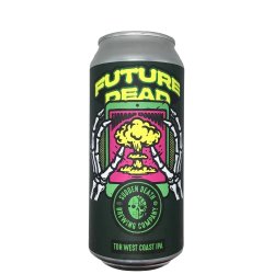 Sudden Death Brewing Co. Future Dead