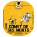 Comet de ses morts , 8,5% - 33cl (O'CLOCK) 