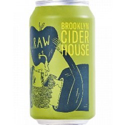 Brooklyn Cider House Brooklyn Cider Raw Can - Half Time