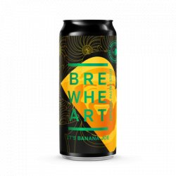 Brewheart - Its Banana Joe - Hop Craft Beers