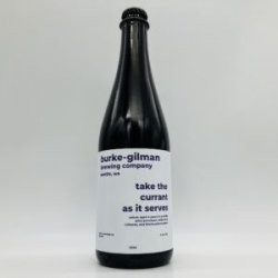 Burke Gilman Take the Currant As It Serves Barrel-Aged Blackberry Saison 2024 500ml - Bottleworks