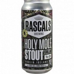 Rascals Brewing Co -                                              Holy Molé - Just in Beer