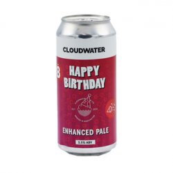 Cloudwater Brew Co. - Happy Birthday - Bierloods22