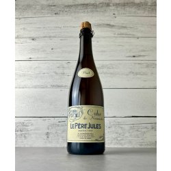 Le Père Jules - Cidre de Normandie Brut Cider (750 mL) - Press Then Press