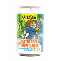 Uiltje  Better Safe Than Sahti - Acedrinks