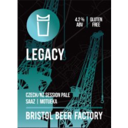 Bristol Beer Factory Legacy Bristol Beer Factory Legacy