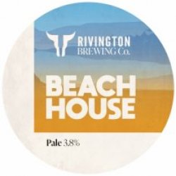 Rivington Beach House (Cask) - Pivovar